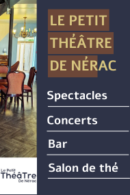 Le Petit Théâtre de Nérac